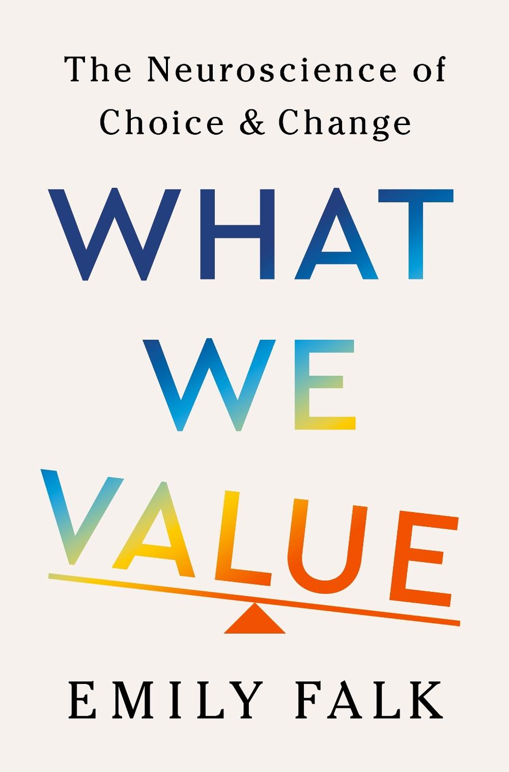 What We Value, 9781324037095