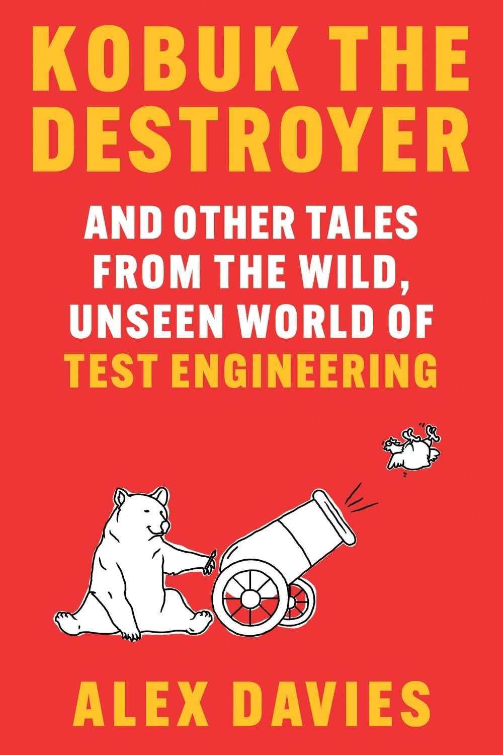 Kobuk the Destroyer by Alex Davies - ISBN: 9781324051299