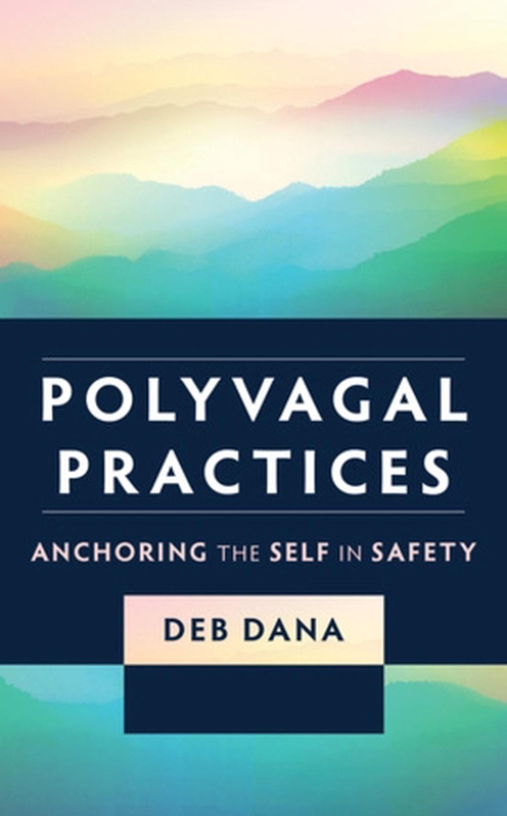 Polyvagal Practices, 9781324052272
