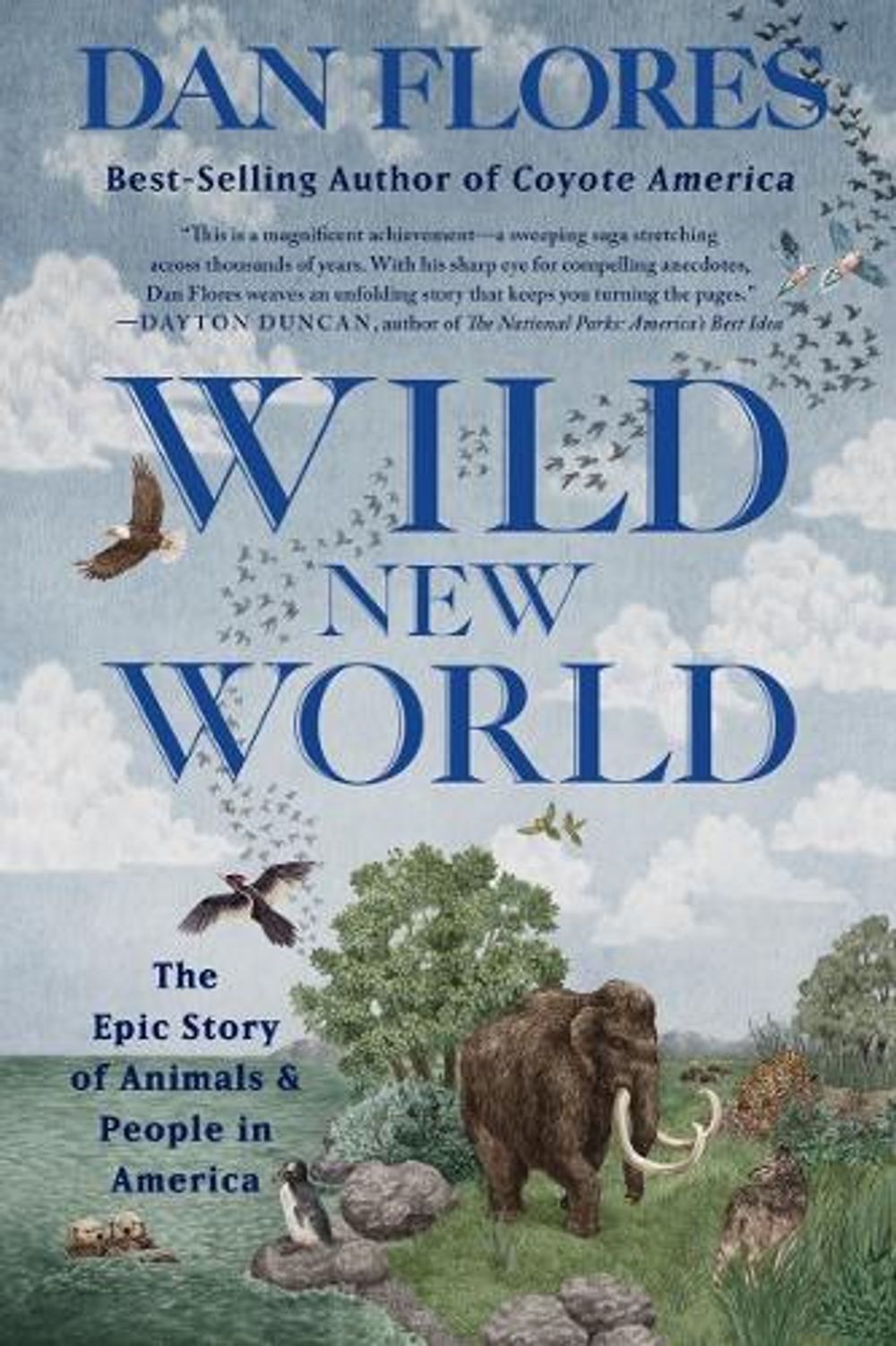 Wild New World by Dan Flores - ISBN: 9781324065913
