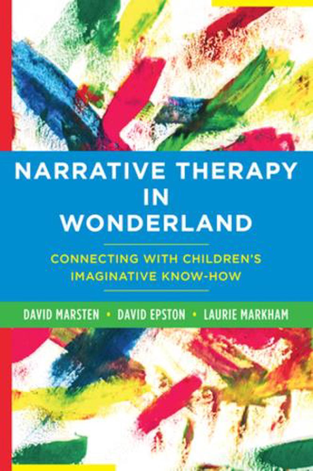 Narrative Therapy in Wonderland, 9781324082101