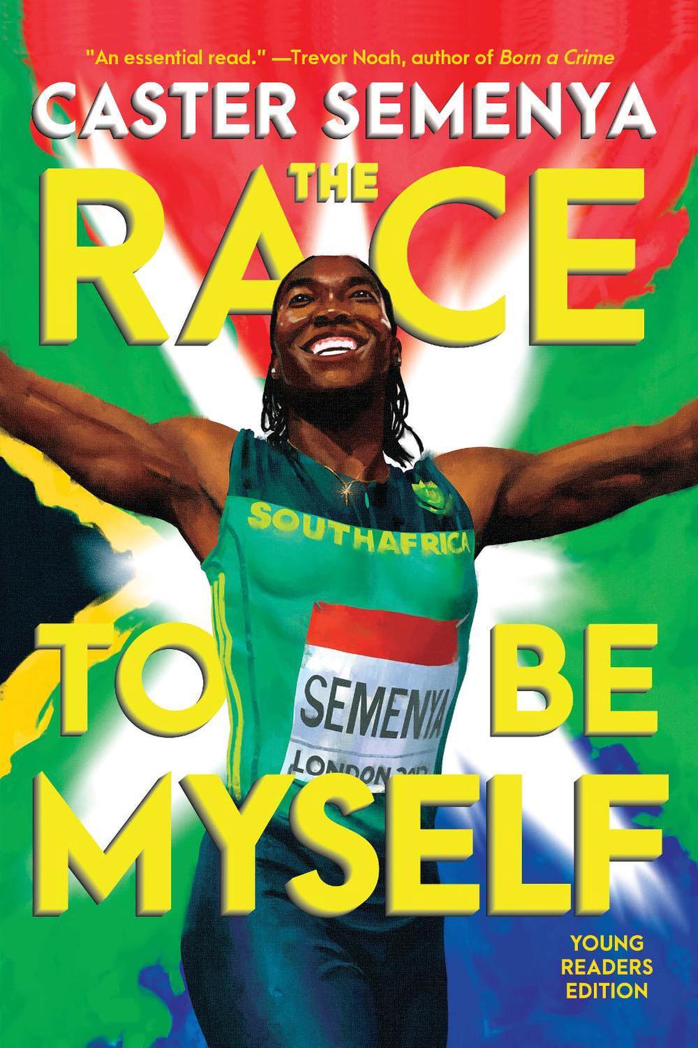The Race to Be Myself Young Readers Edition, 9781324082729