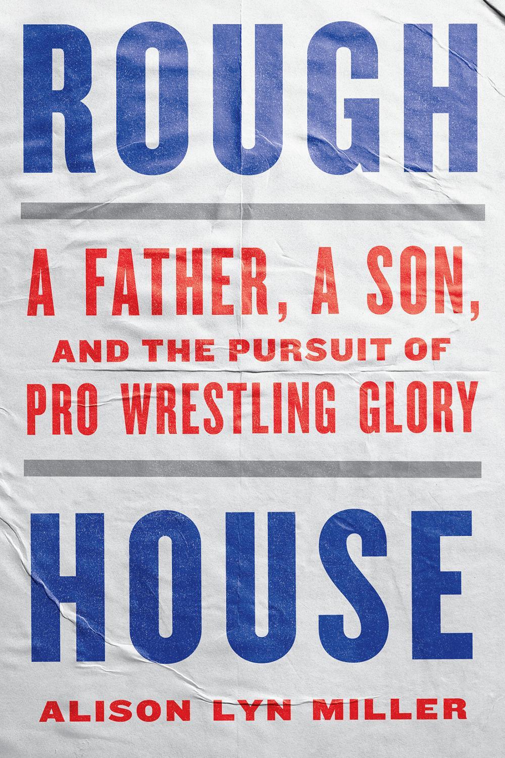 Rough House, 9781324086581