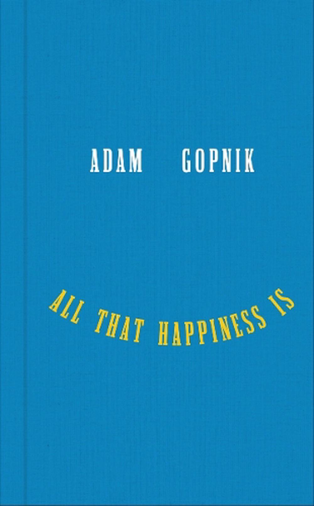All That Happiness Is, 9781324094852