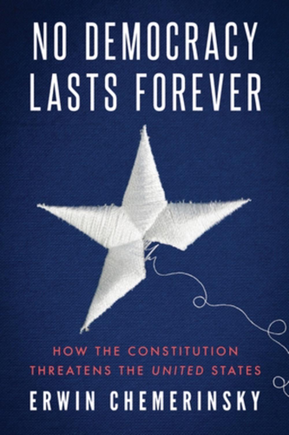 No Democracy Lasts Forever, 9781324096887