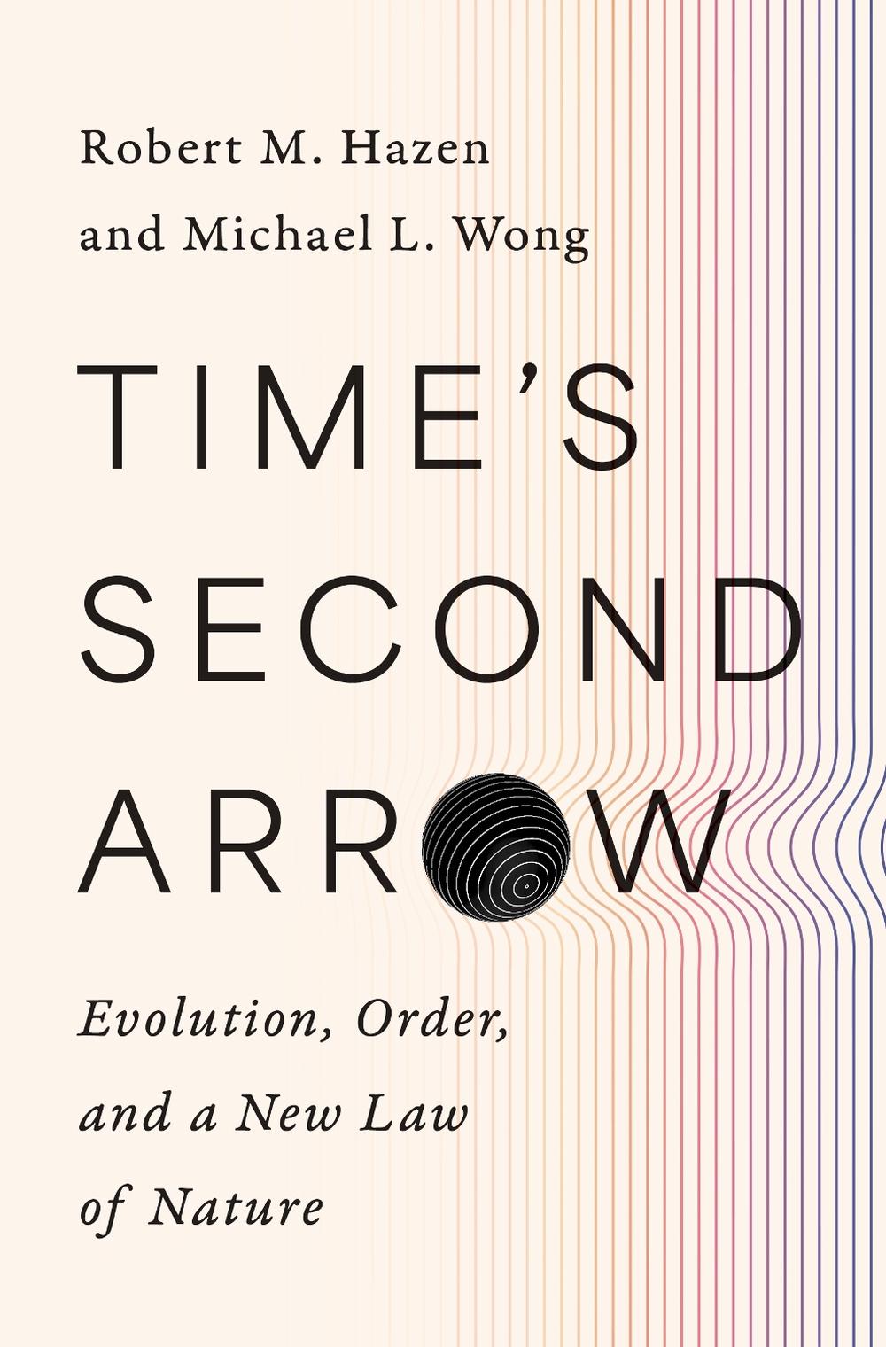 Time's Second Arrow, 9781324105480