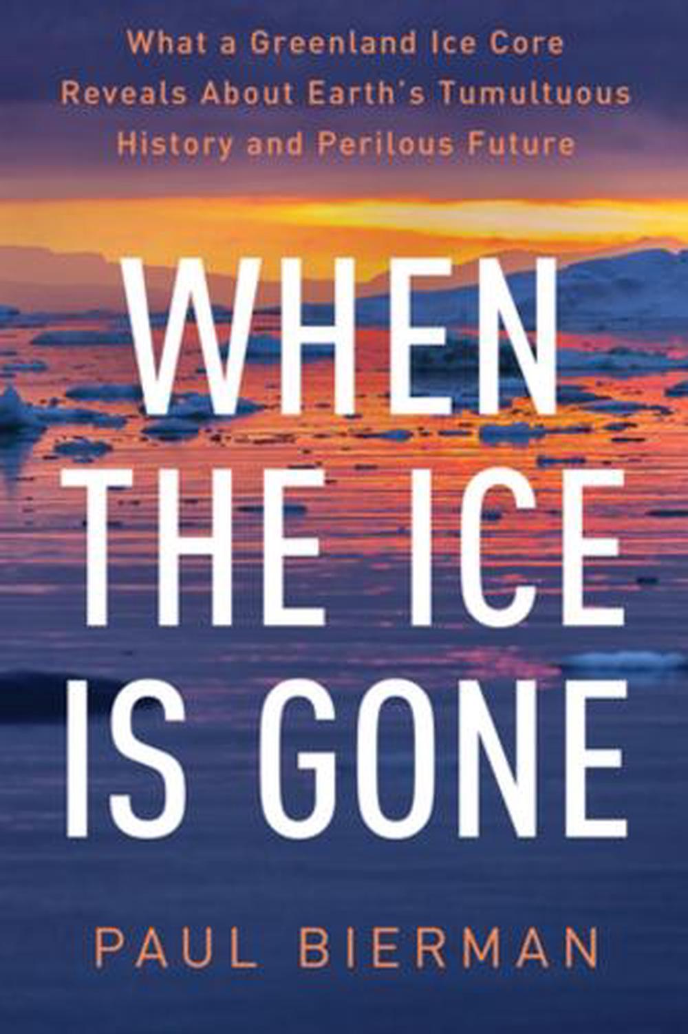 When the Ice Is Gone, 9781324110309
