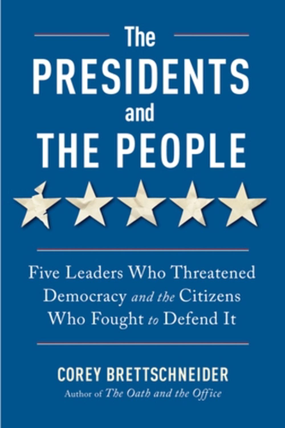 The Presidents and the People, 9781324110880