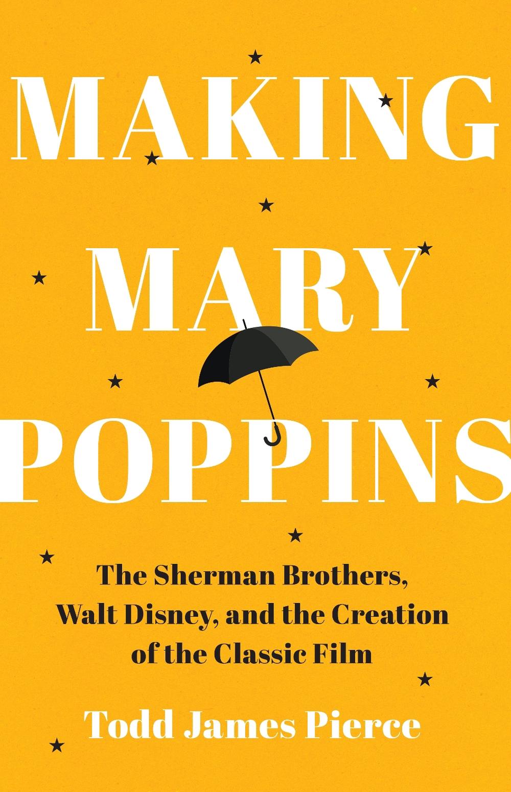 Making Mary Poppins, 9781324111078