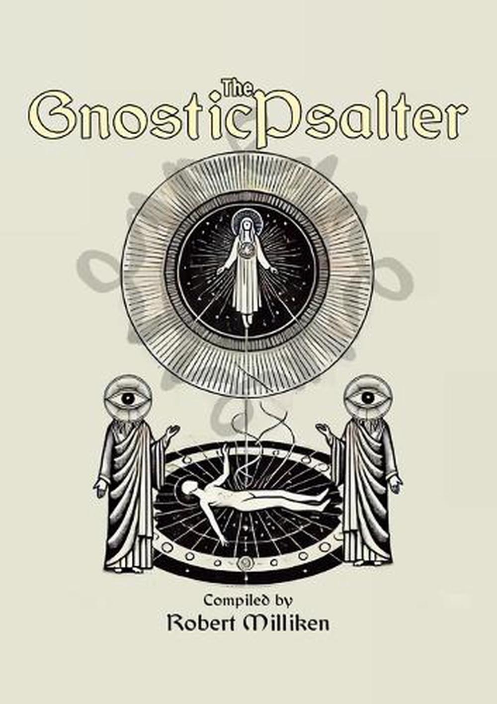 The Gnostic Psalter, 9781326764883