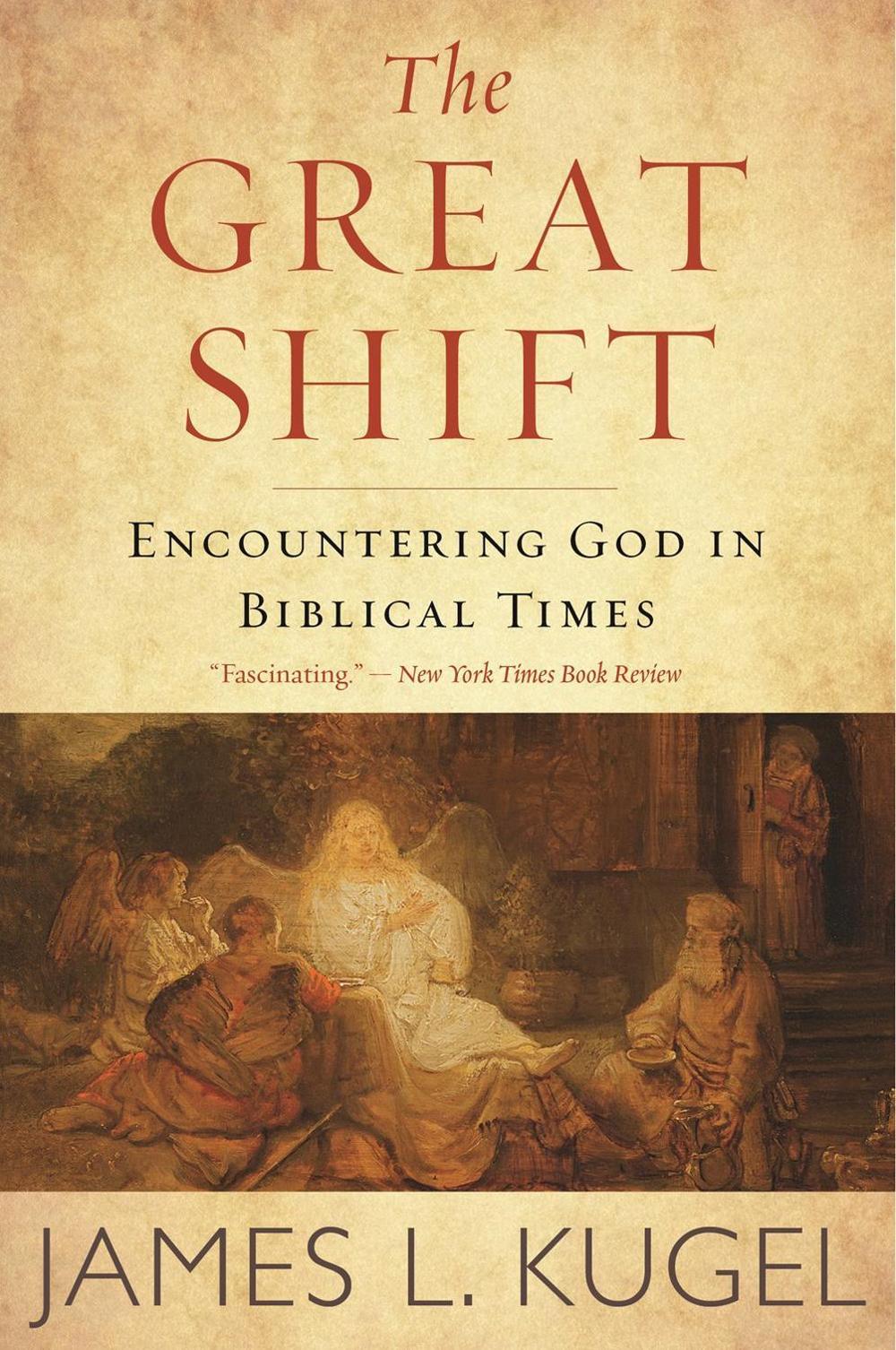 The Great Shift by James L. Kugel - ISBN: 9781328505927