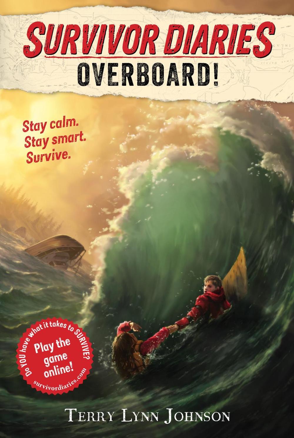 Survivor Diaries: Overboard! by Terry Lynn Johnson - ISBN: 9781328519054