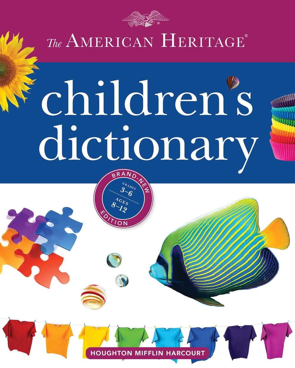American Heritage Children's Dictionary by Editors of the American Heritage Di - ISBN: 9781328787354