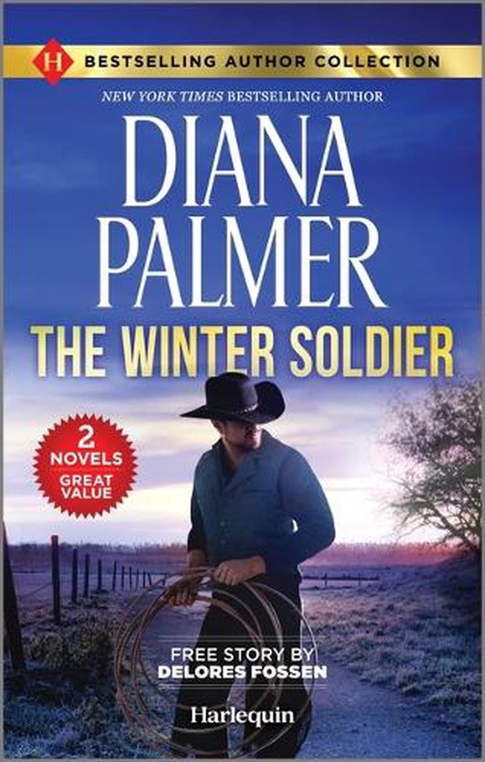 The Winter Soldier & Lawman to the Core by Diana Palmer - ISBN: 9781335469489