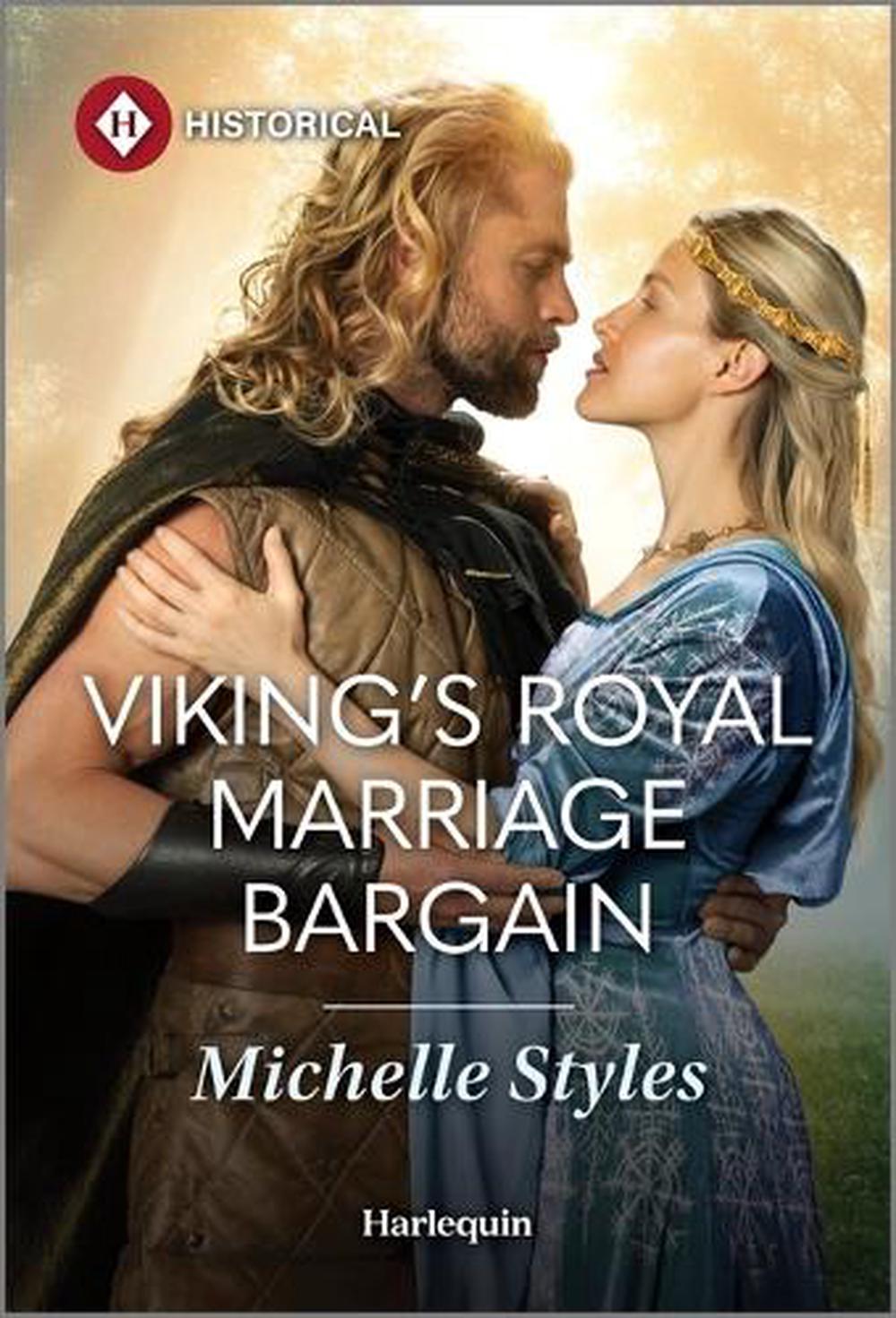 Viking's Royal Marriage Bargain, 9781335831620