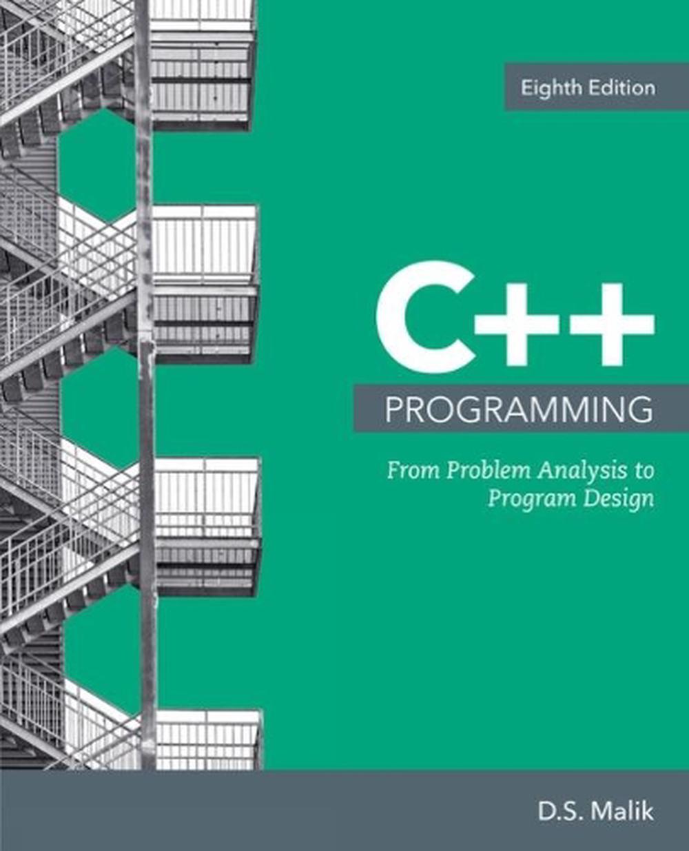C++ Programming by D. Malik, Paperback, 9781337102087 | Buy online at ...