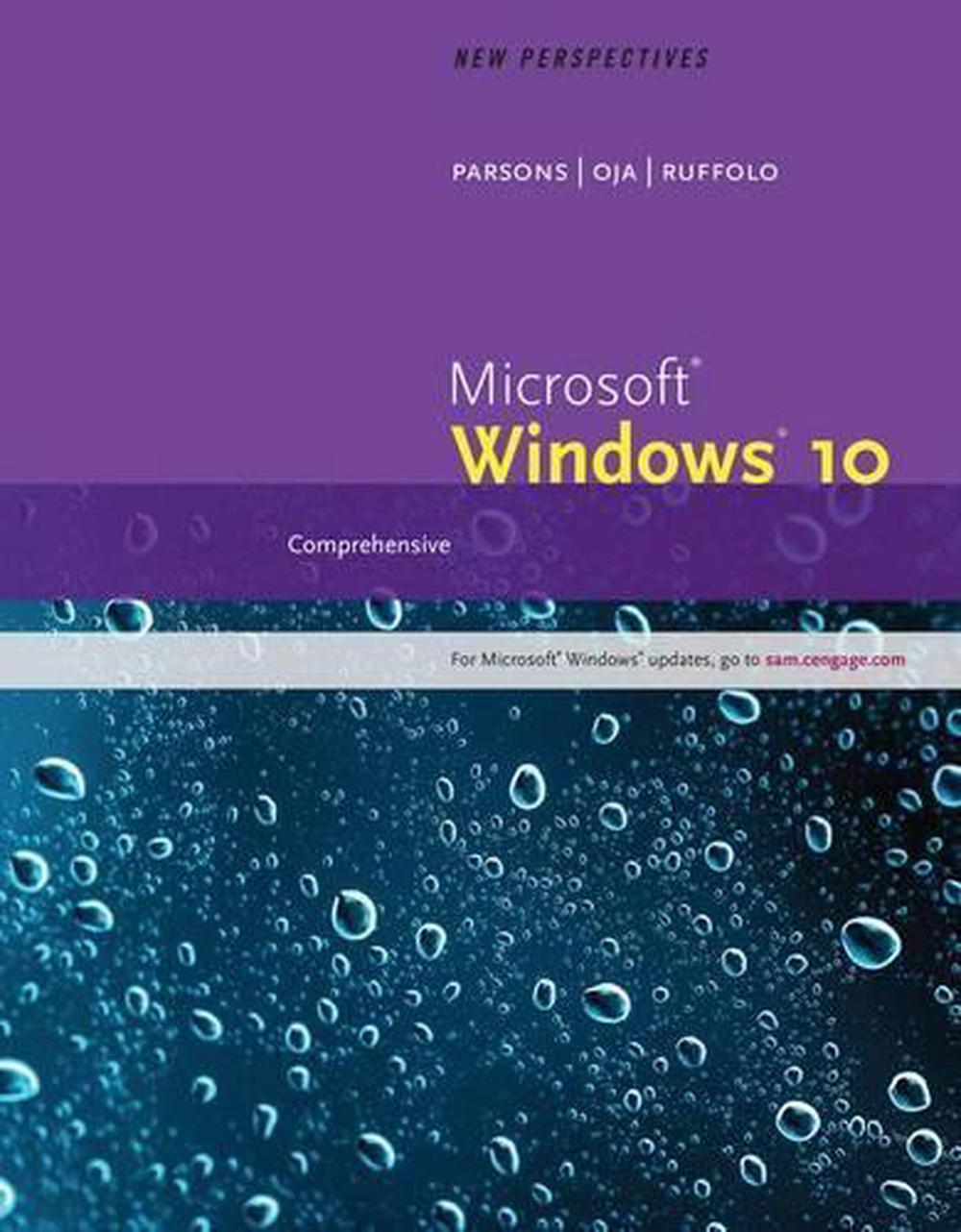 New Perspectives Microsoft Windows 10: Comprehensive, Loose-Leaf Version by June Jamrich Parsons 