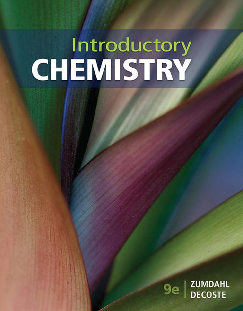 Introductory Chemistry, 9th Edition by Steven Zumdahl, Paperback, 9781337399524 Buy online at