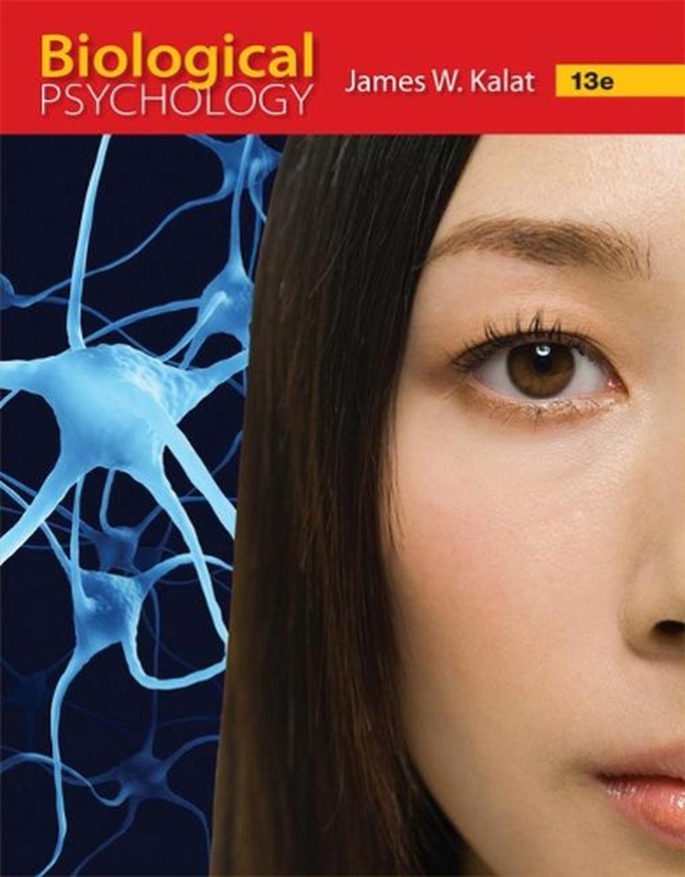 biological-psychology-13th-edition-by-james-kalat-hardcover