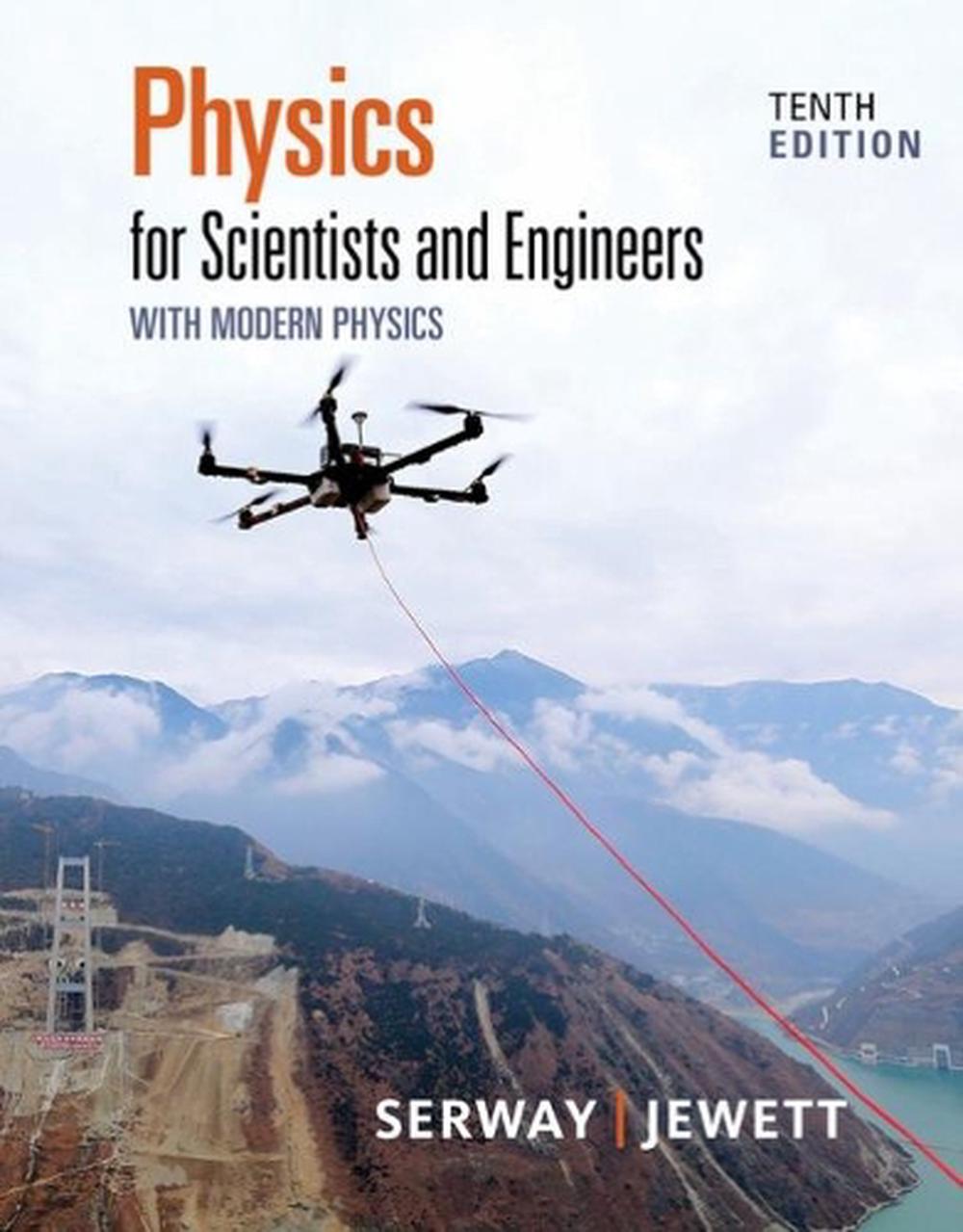 Physics For Scientists And Engineers With Modern Physics, 10th Edition ...