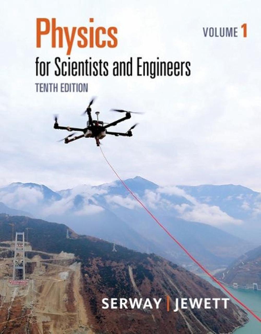 Physics for Scientists and Engineers, Volume 1, 10th Edition, 9781337553575