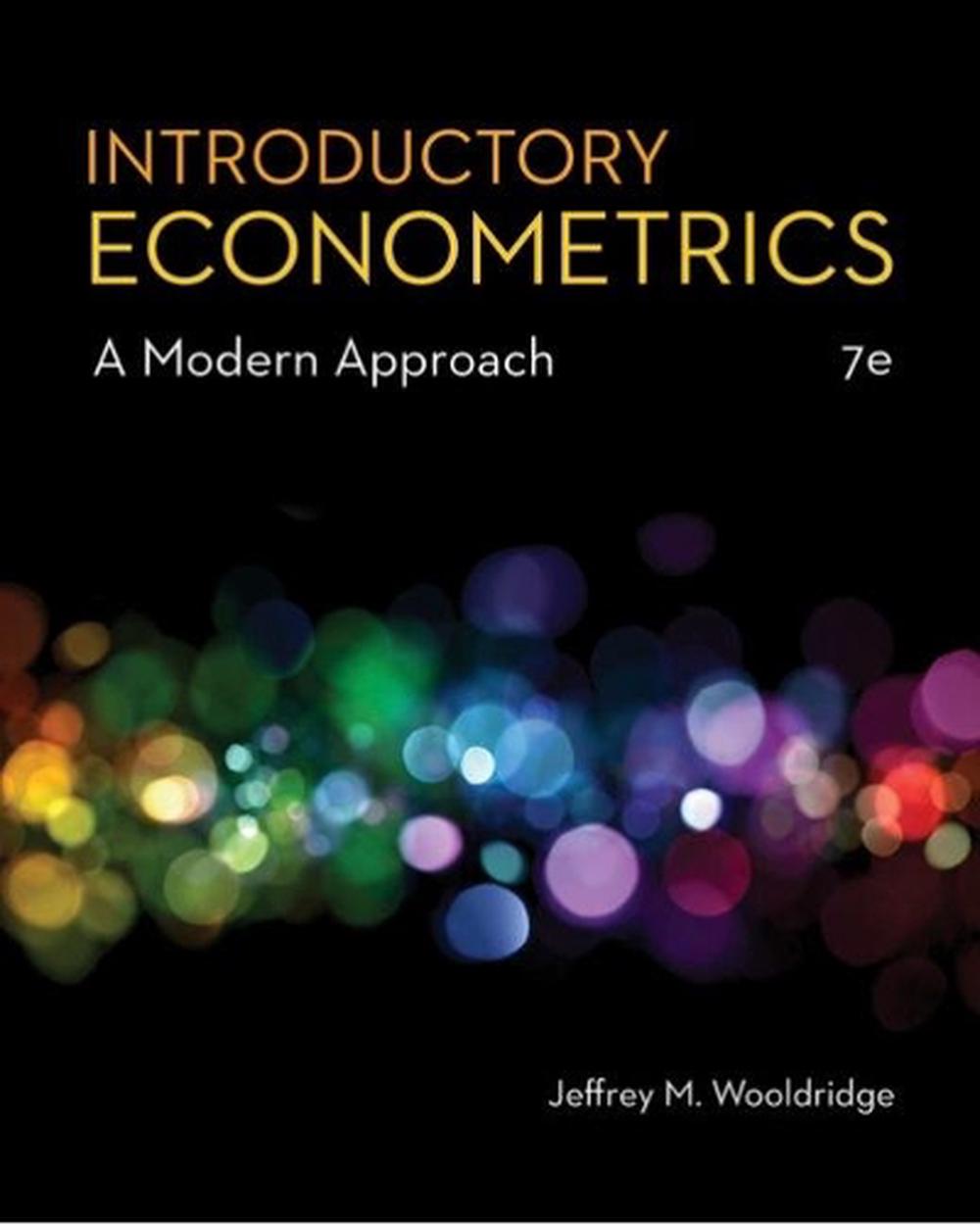 Introductory Econometrics, 9781337558860