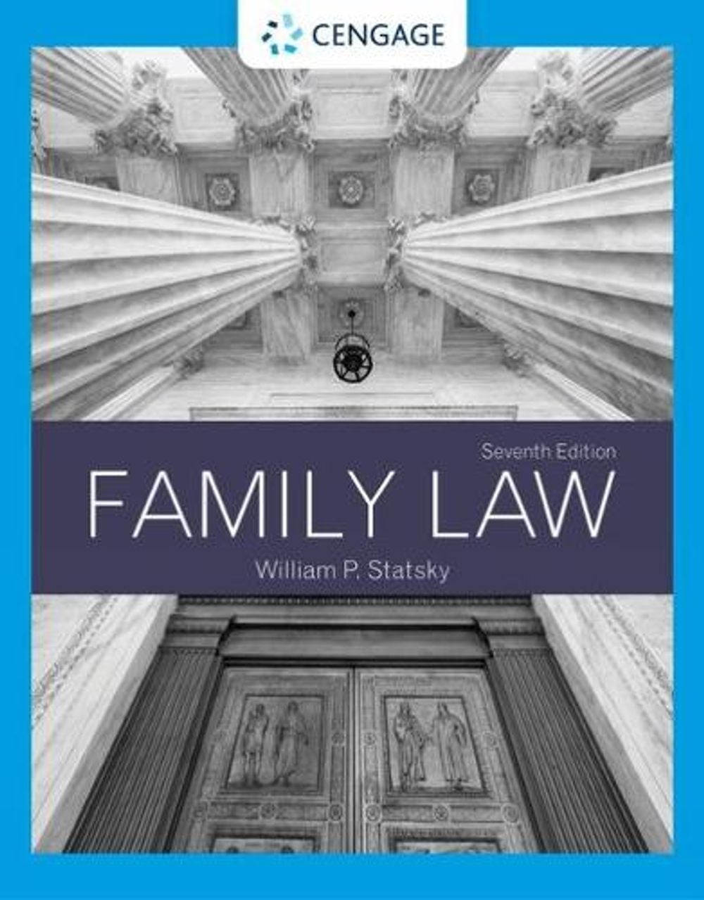 Family Law, 7th Edition by William Statsky - ISBN: 9781337917537