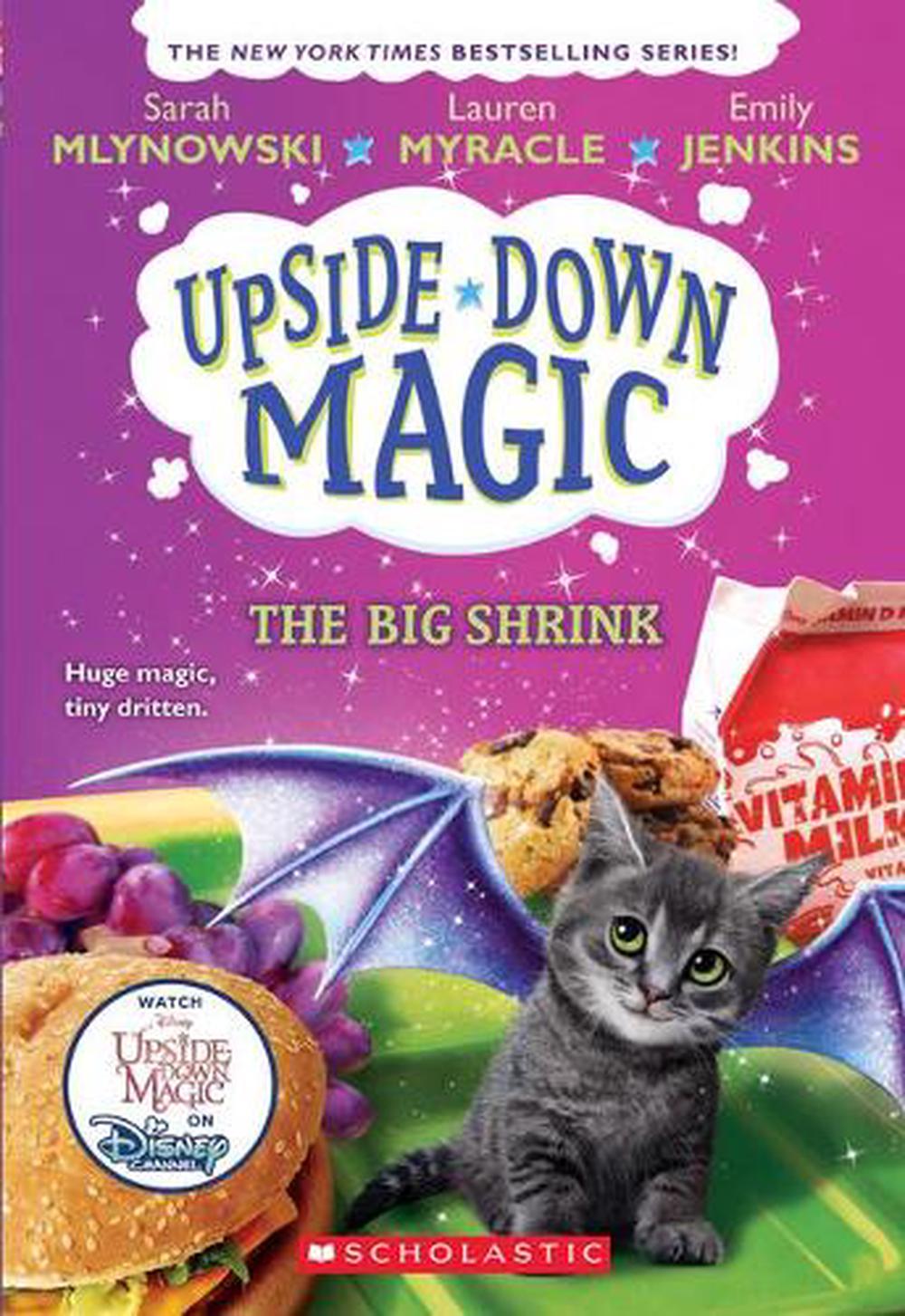 The Big Shrink (Upside-Down Magic #6), 9781338221534