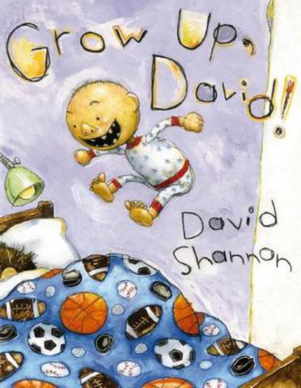 9781338250978　David　Buy　online　Up,　Grow　Hardcover,　The　by　David!　at　Shannon,　Nile