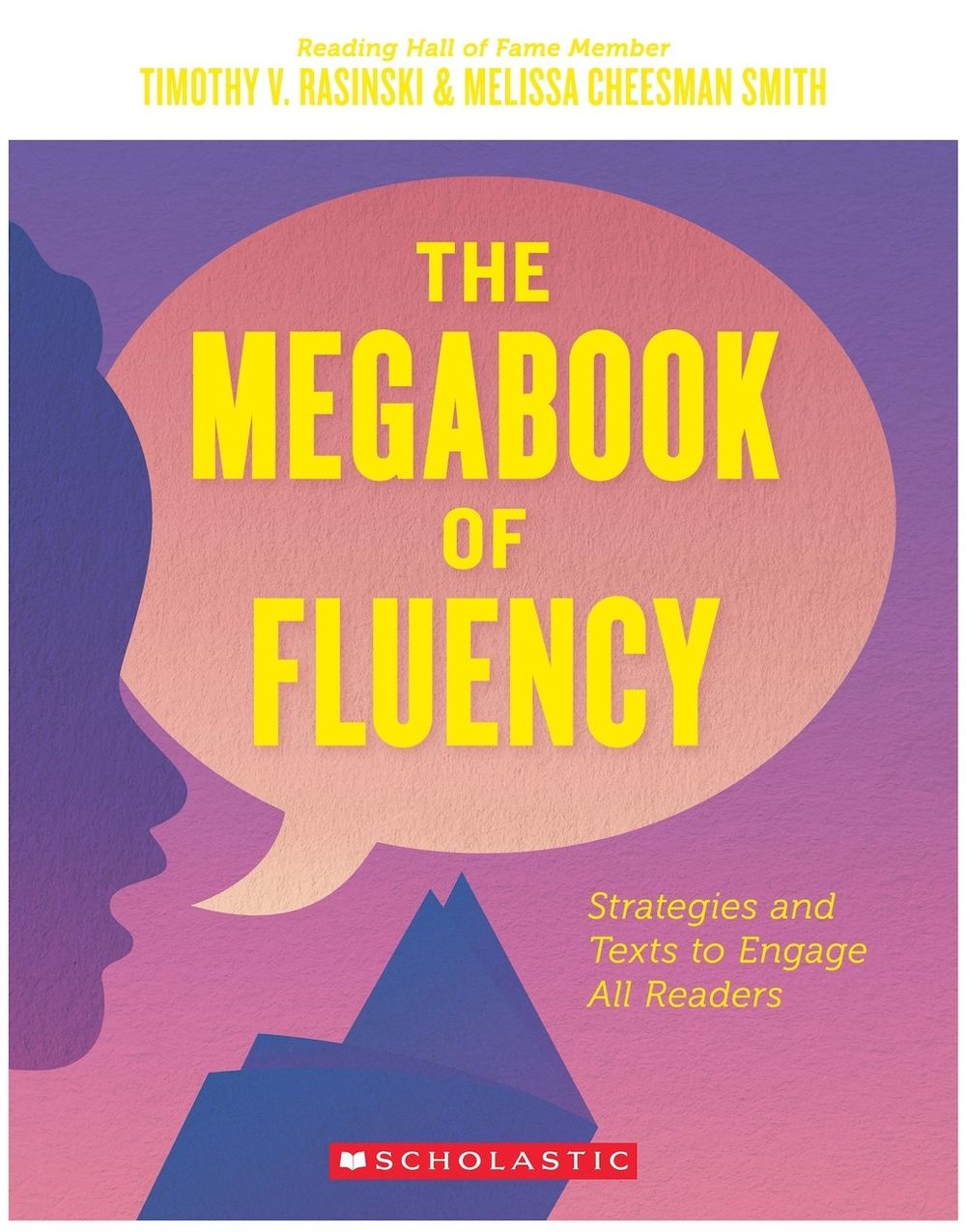 The Megabook of Fluency by Timothy V. Rasinski - ISBN: 9781338257014