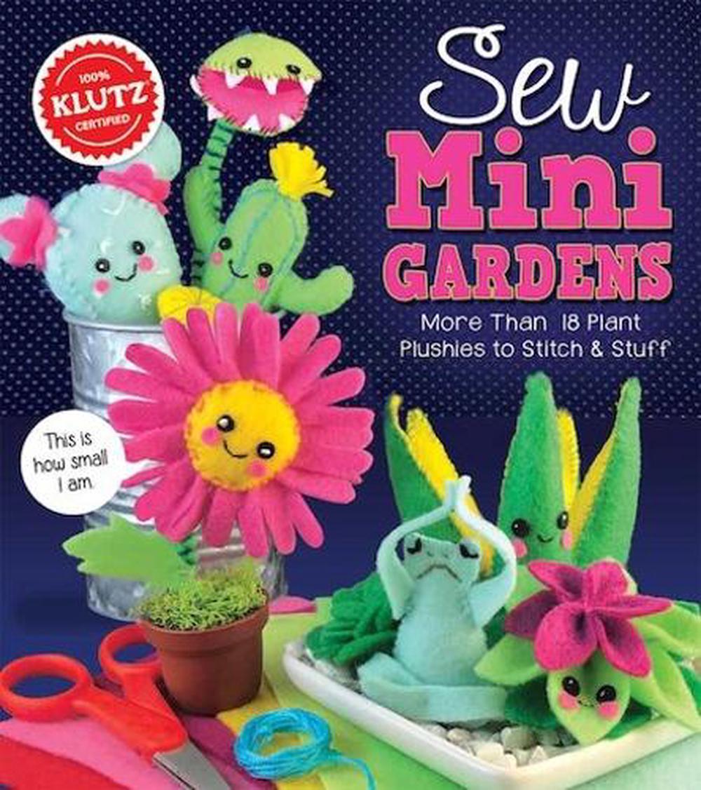 Sew Mini Garden by Editors of Klutz - ISBN: 9781338271287