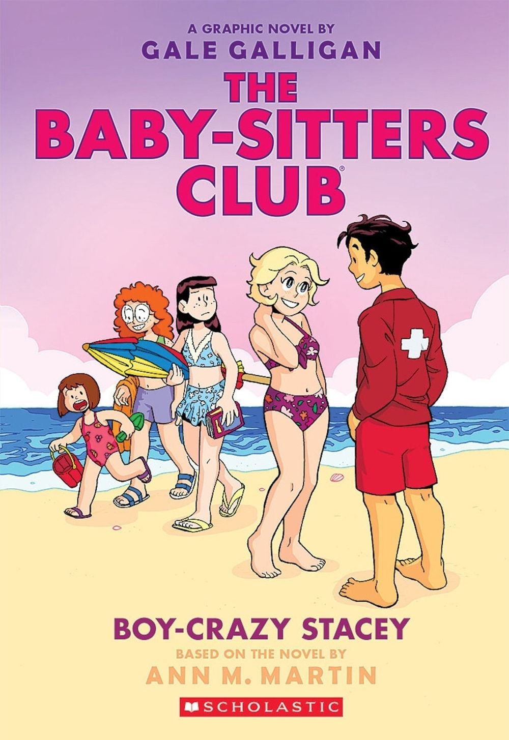 Boy Crazy Stacey: A Graphic Novel - The Baby Sitters Club (Book 7) by Ann M. Martin - ISBN: 9781338304510