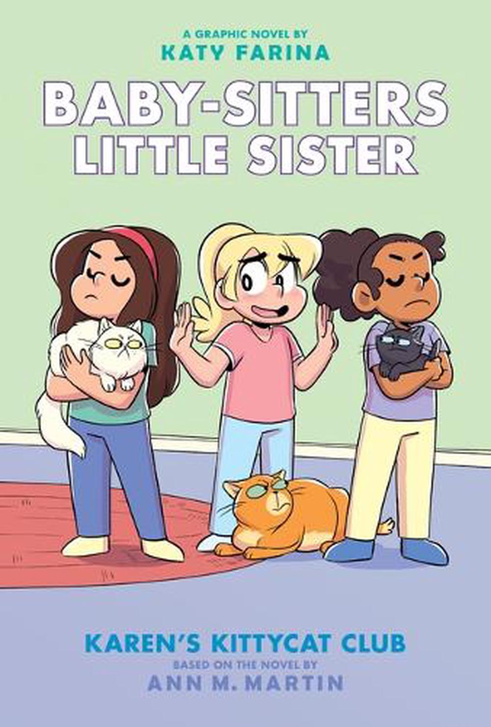 Karen's Kittycat Club: A Graphic Novel (Baby-Sitters Little Sister #4), 9781338356229