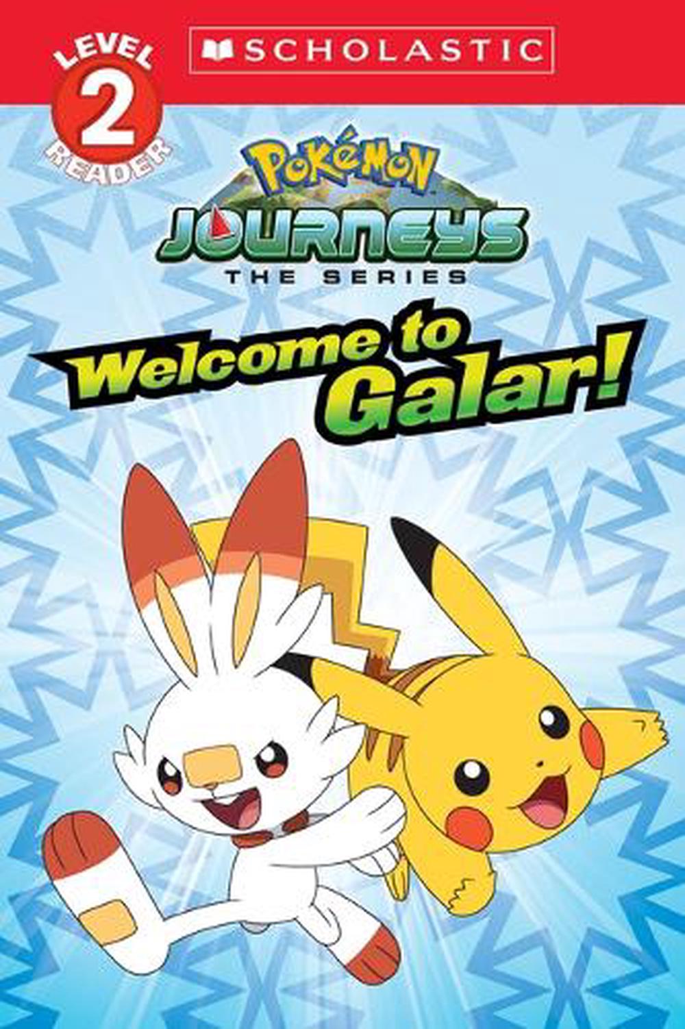 Welcome to Galar! (Pokémon: Scholastic Reader, Level 2), 9781338593075