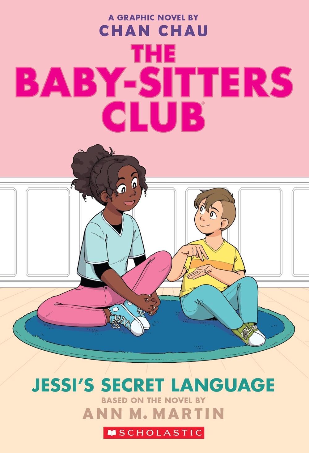 Jessi's Secret Language: A Graphic Novel - The Baby Sitters Club (Book 12), 9781338616071