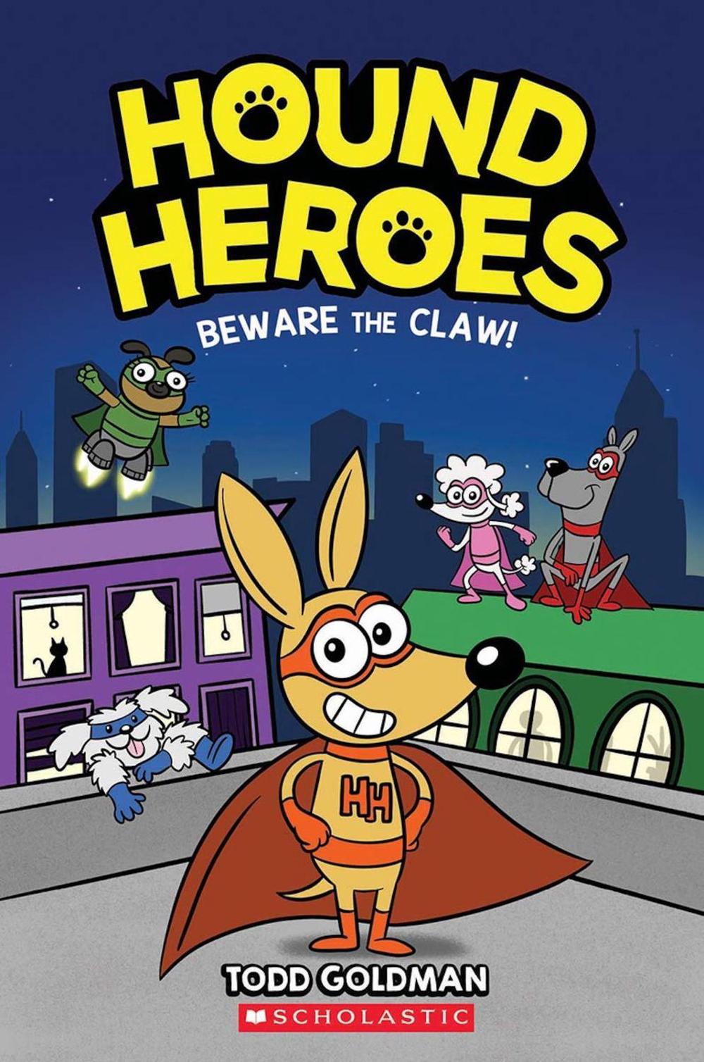 Beware the Claw! (Hound Heroes #1), 9781338648461