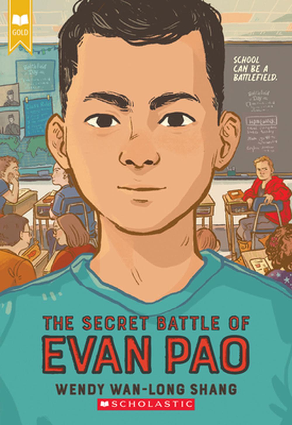 The Secret Battle of Evan Pao (Scholastic Gold), 9781338678871