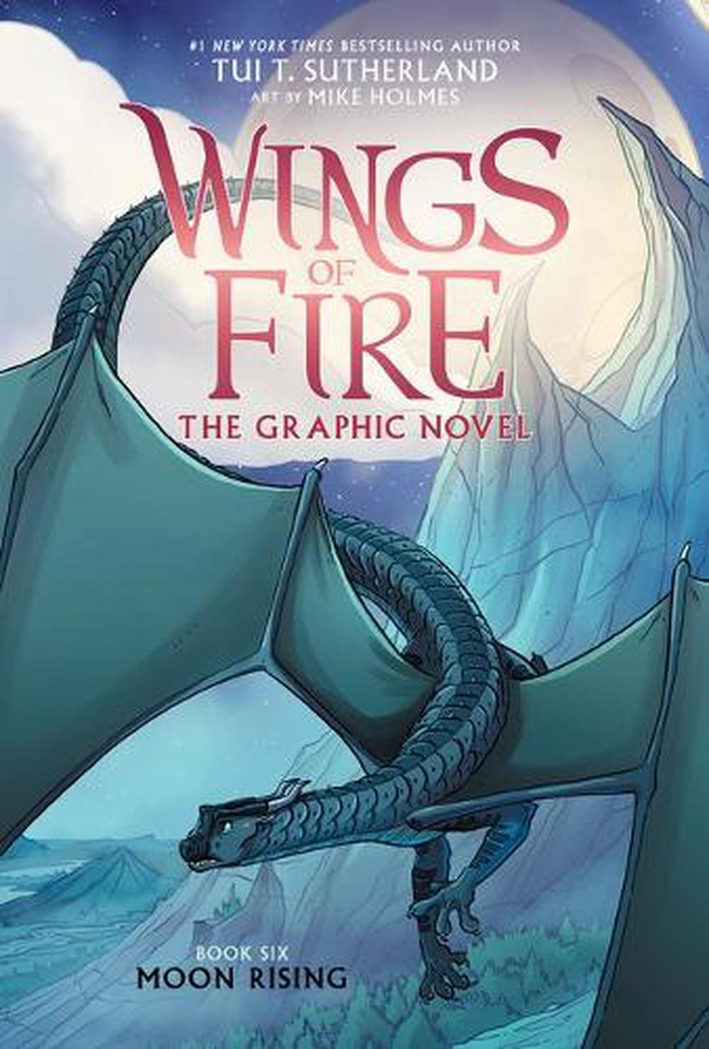 Moon Rising: A Graphic Novel (Wings of Fire Graphic Novel #6) by Tui T ...