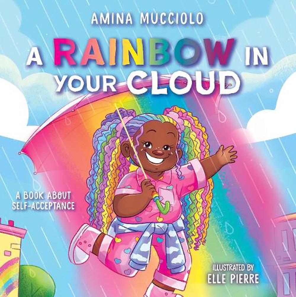 Studio Mucci: Rainbow in Your Cloud, 9781338792409