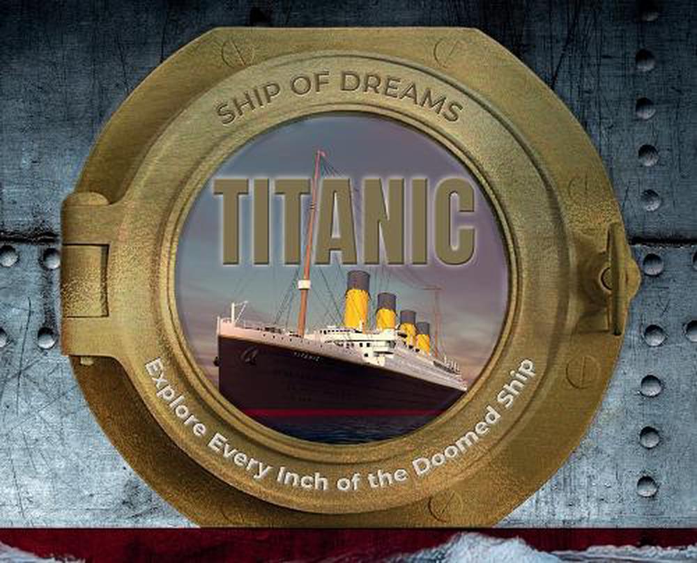 Titanic: Ship of Dreams, 9781338794779