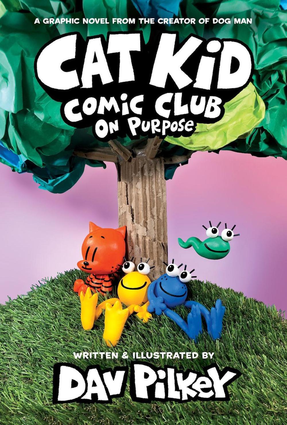 Cat Kid Comic Club: On Purpose: A Graphic Novel (Cat Kid Comic Club #3), 9781338801941