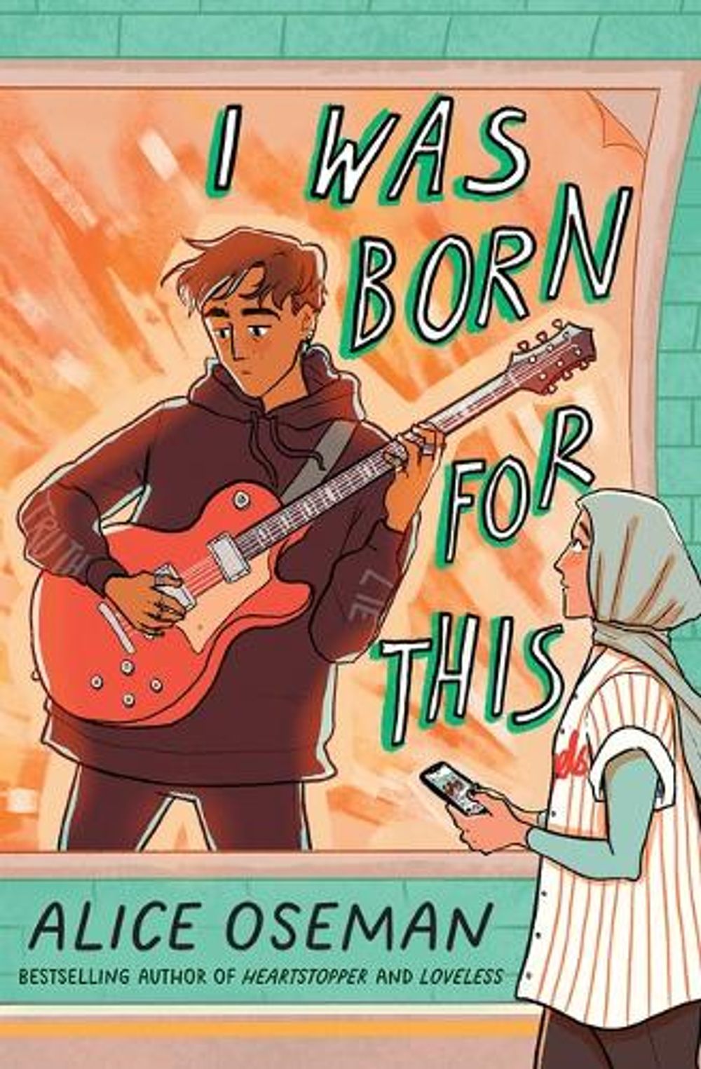 I Was Born for This by Alice Oseman - ISBN: 9781338830941