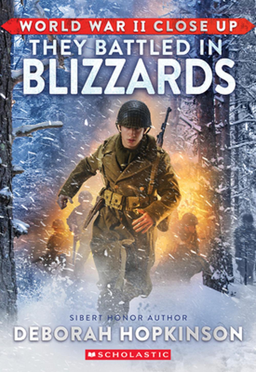 World War II Close Up: They Battled in Blizzards, 9781338882377