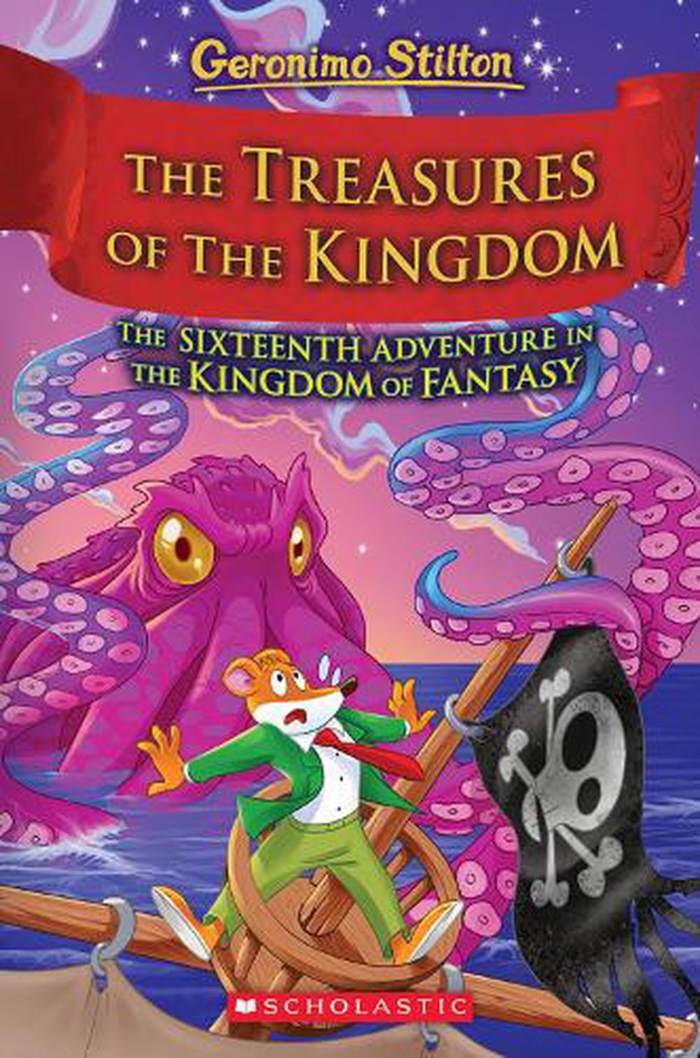 The Treasures of the Kingdom (Geronimo Stilton the Kingdom of Fantasy