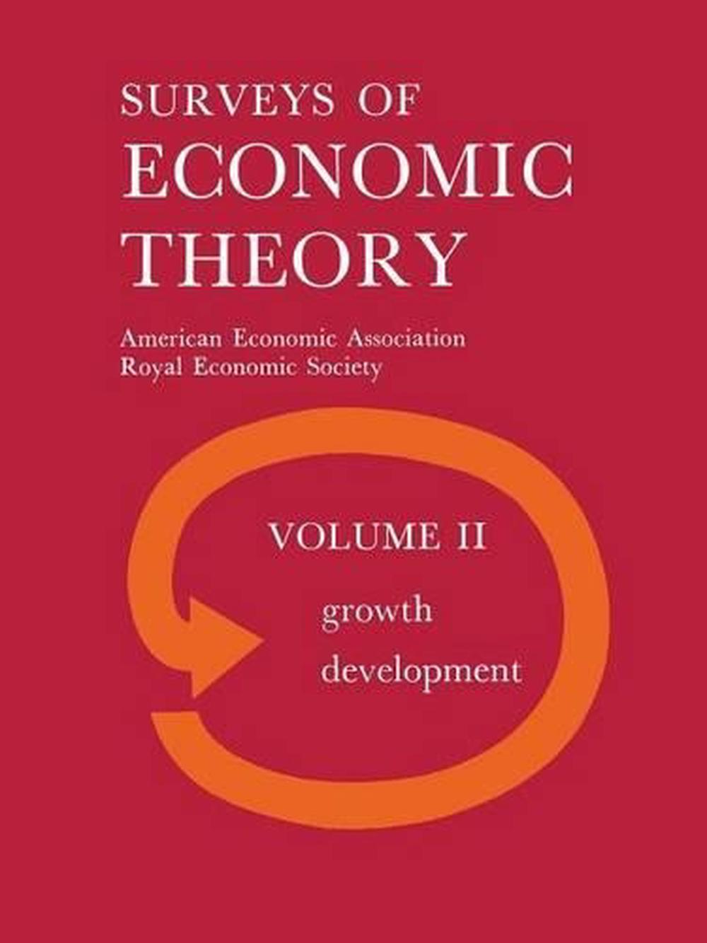 Surveys of Economic Theory, 1st Edition, 9781349004621