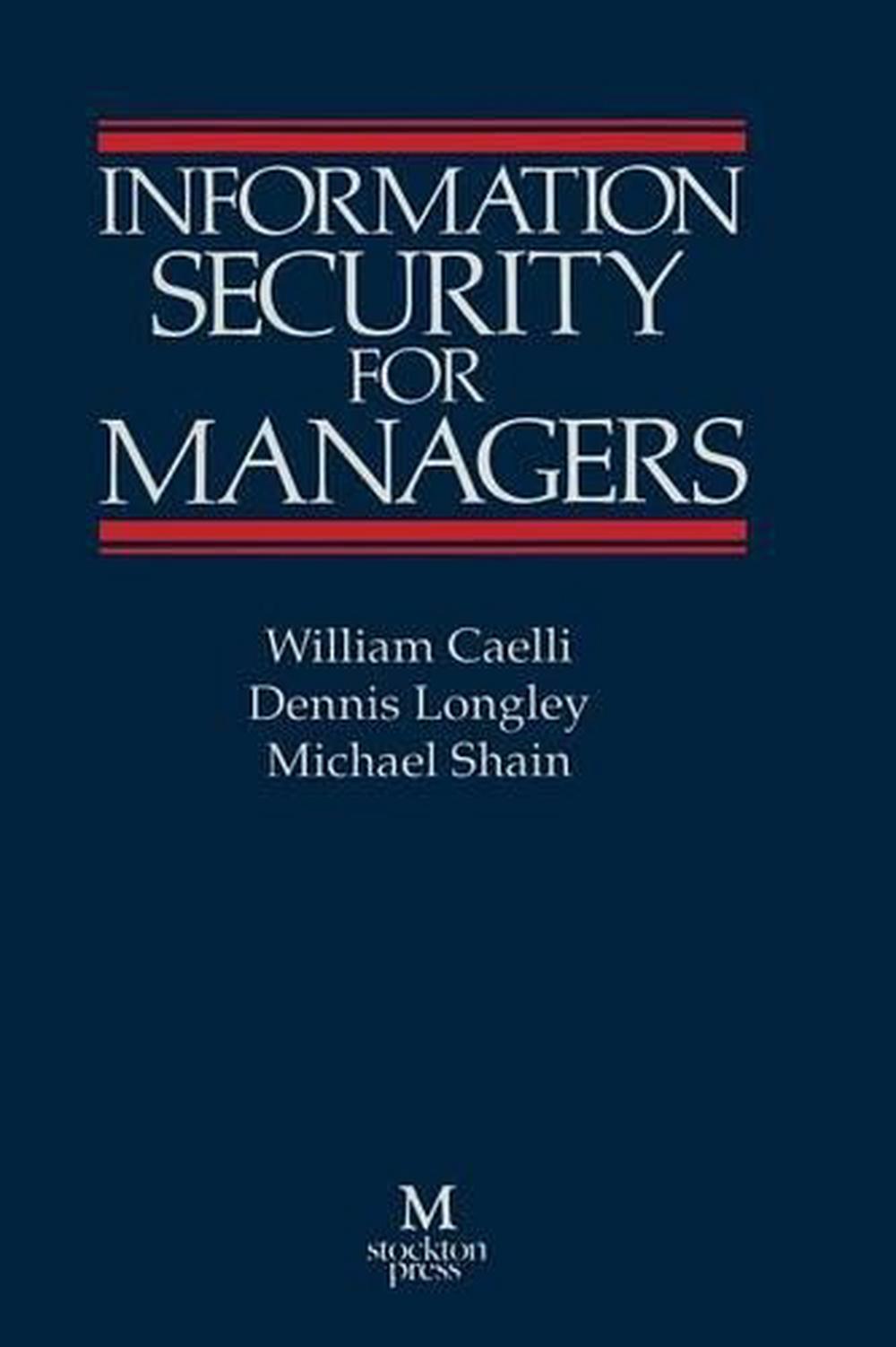 Information Security for Managers, 1st Edition, 9781349101399