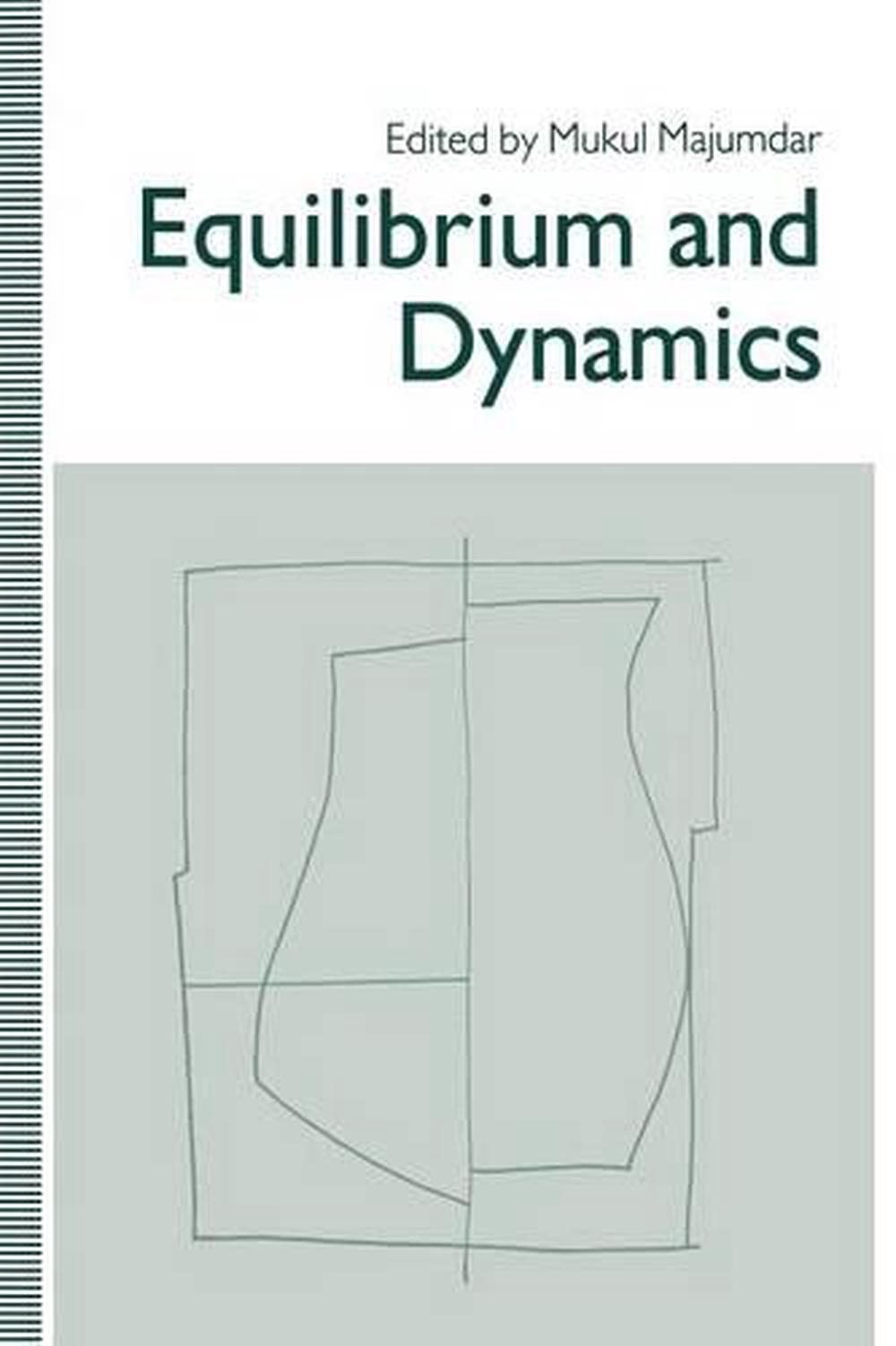 Equilibrium and Dynamics, 1st Edition, 9781349116980