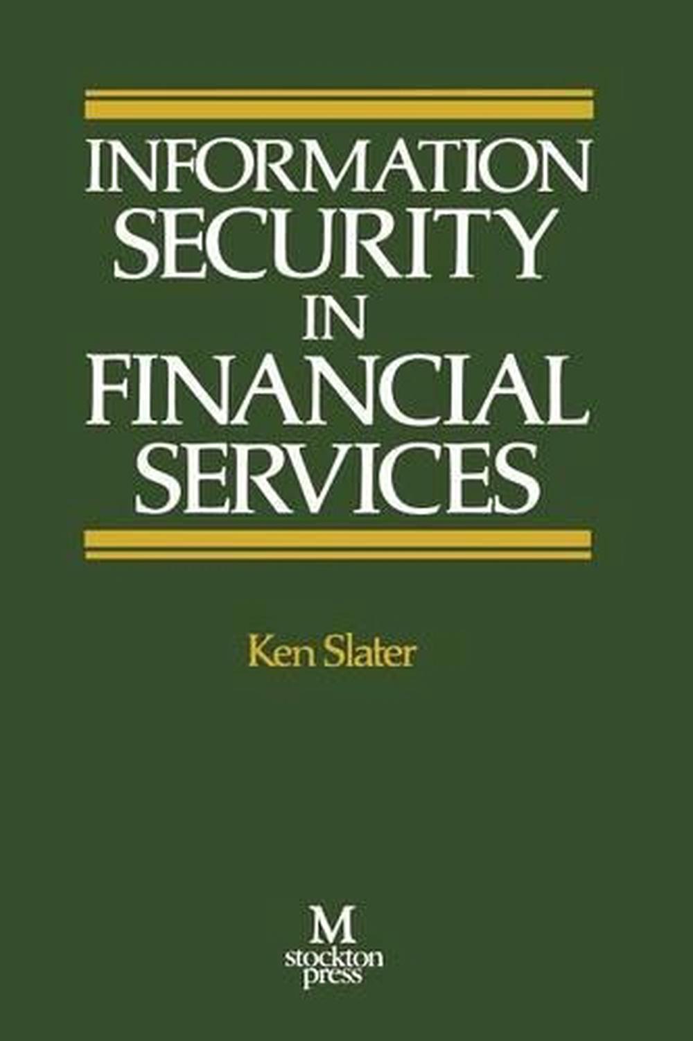 Information Security in Financial Services, 1st Edition, 9781349122172