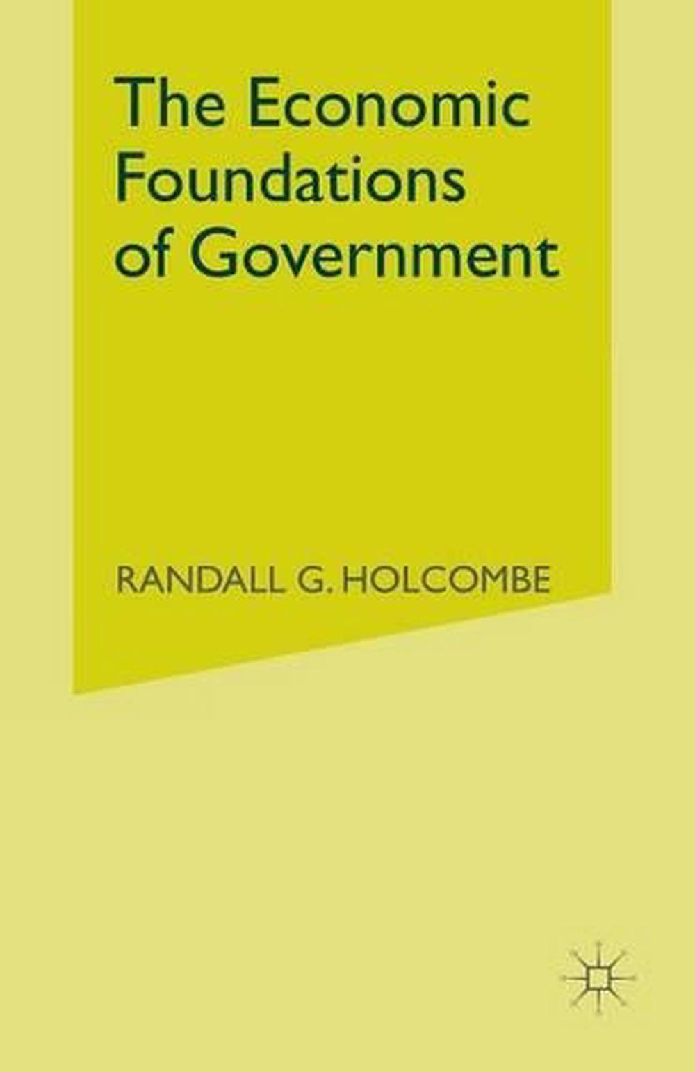 The Economic Foundations of Government, 1st Edition, 9781349132324
