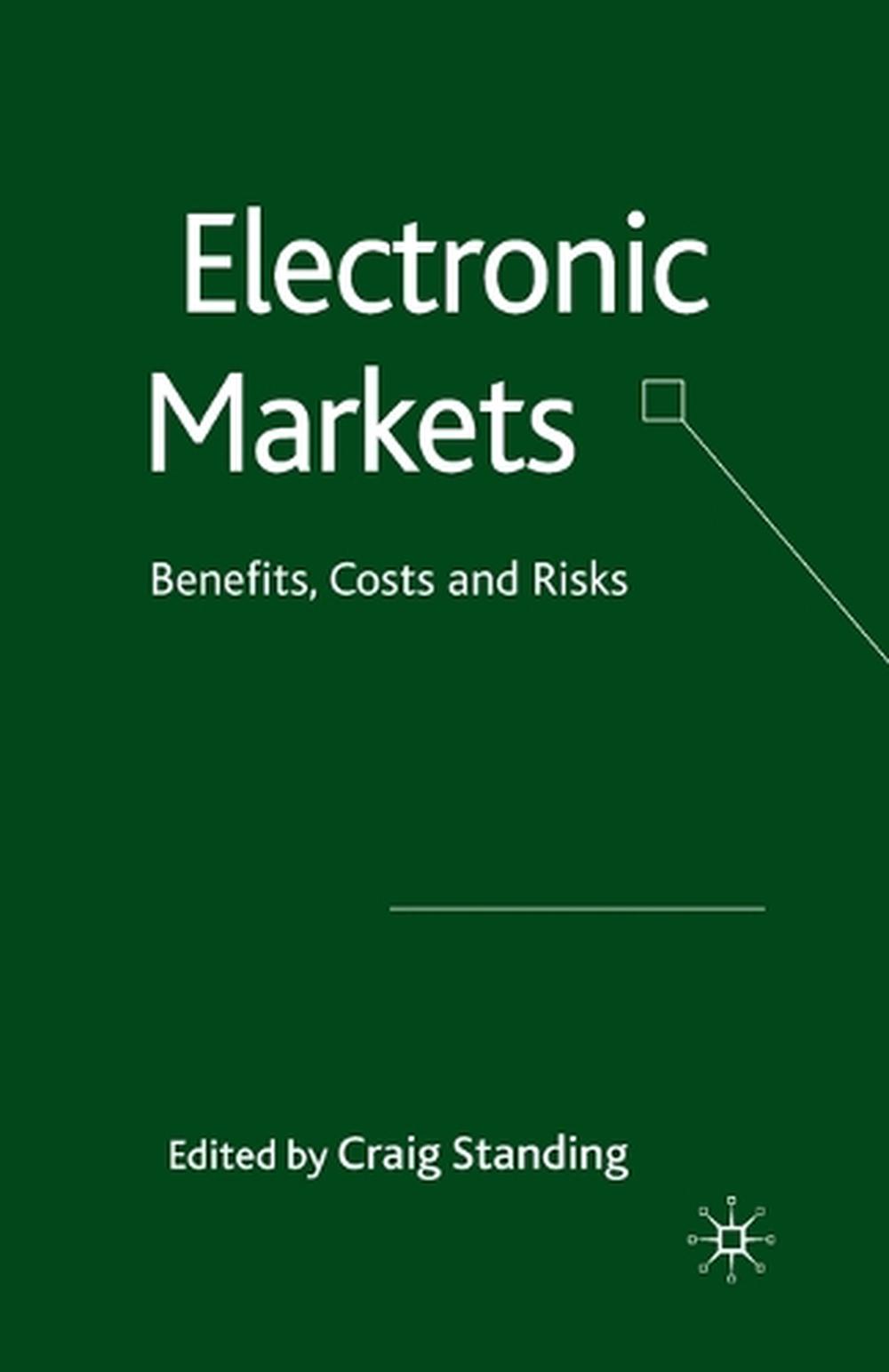 Electronic Markets, 1st Edition, 9781349310586